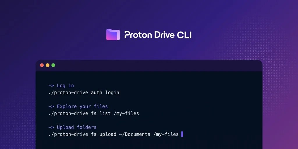 Proton Drive si può usare dal terminale: arriva la CLI ufficiale